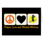 Peace, Love and Wicked Witches Greeting Cards