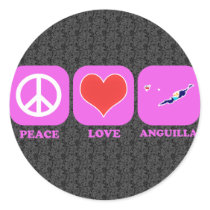 Peace Love Anguilla Round Stickers