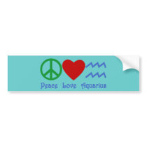 Peace Love Aquarius Products bumper stickers