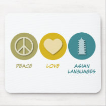 Peace Love Asian Languages mousepads by 1000suns Peace Love Asian Languages mousepads