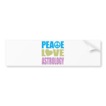 Peace Love Astrology Bumper Stickers