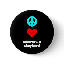 Peace love Australian Shepherd Pins