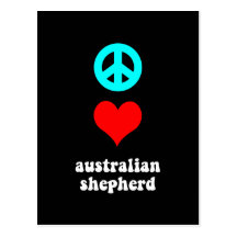 Peace love Australian Shepherd Post Card