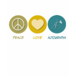 Peace Love Autographs