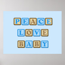 Peace, Love, Baby Blocks Poster