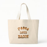PEACE LOVE BACON CANVAS BAG