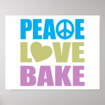 Peace Love Bake Print
