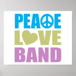 Peace Love Band Poster