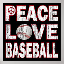 PEACE LOVE BASEBALL POSTER
