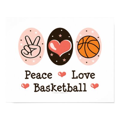 Peace Love Basketball Poster by SportyTeesGifts
