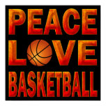 PEACE LOVE BASKETBALL POSTER