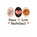 Peace Love Basketball T shirt