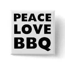 Peace Love BBQ Pins