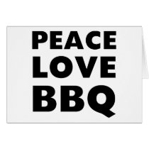 Peace Love BBQ Greeting Card