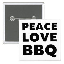 Peace Love BBQ Pins