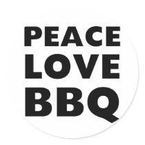 Peace Love BBQ Round Sticker