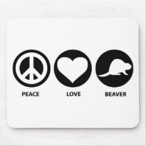 Peace Love Beaver mousepads