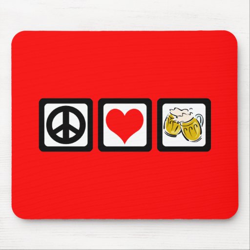 Peace love beer mouse pads