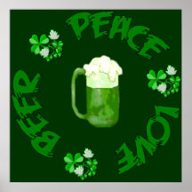 Peace Love Beer Posters