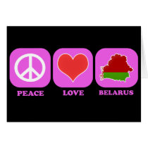 Peace Love Belarus cards by coolcountry Peace Love Belarus cards