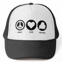 Peace Love Belarus Trucker Hat