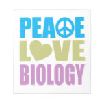 Peace Love Biology Memo Pad