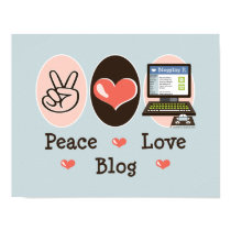 Peace Love Blog Poster posters