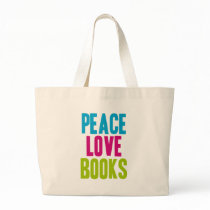 Peace Love Books bags