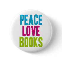 Peace Love Books buttons