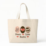 Peace Love Books Canvas Tote Bag