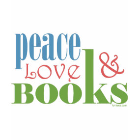 Buy it on Zazzle Peace Love Books II shirt