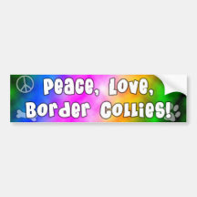 Peace Love Border Collies Bumper Sticker