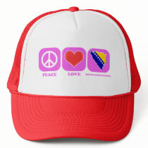 Peace Love Bosnia Herzegovina Hat