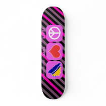 Peace Love Bosnia Herzegovina Skateboard