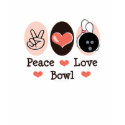 Peace Love Bowl T shirt
