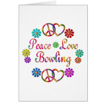 PEACE LOVE BOWLING CARD