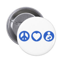 Peace Love Breastfeeding Button