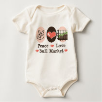 Peace Love Bull Market Baby Bodysuit t-shirts by GeekTeesGifts Peace Love Bull Market Baby Bodysuit t-shirts