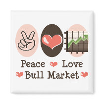 Peace Love Bull Market Magnet
