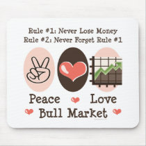 Peace Love Bull Market Mousepad by GeekTeesGifts Peace Love Bull Market Mousepad