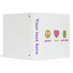 Peace Love &amp; Calculus Vinyl Binder