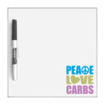 Peace Love Carbs Dry Erase Board