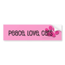 peace, love, cats bumper stickers