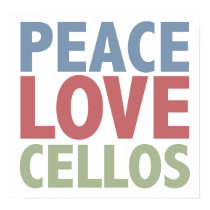 Peace Love Cellos posters