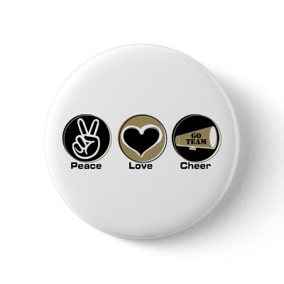 Peace Love Cheer Black/Gold Button