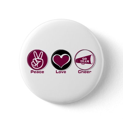 Peace Love Cheer Marron button