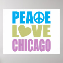 Peace Love Chicago Poster
