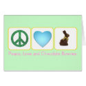 Peace Love Chocolate Bunnies cards