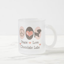 Peace Love Chocolate Labs Frosted Glass Mug