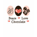 Peace Love Chocolate T shirt by FunnyTeesGifts Peace Love Chocolate T shirt